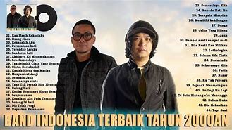 Nama Grup Band Indonesia Tahun 2000An